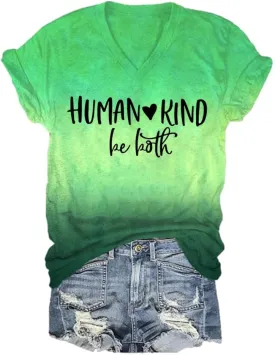Human Kind Be Both Tshirt Be Kind Tshirt Plus Size Positive Message T Shirts
