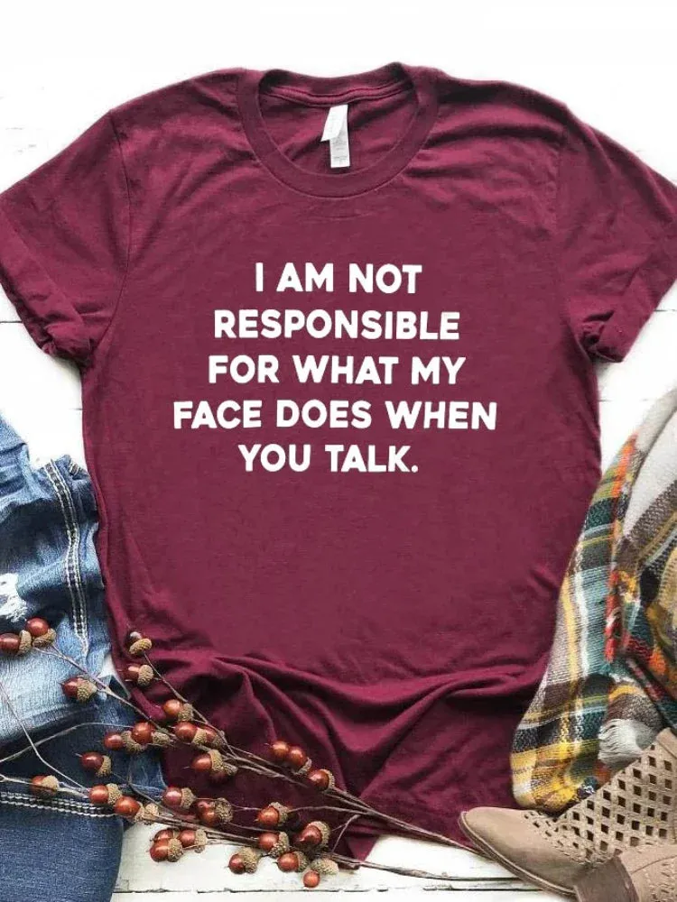I Am Not Responsible for What My Face Does Letter Print T-Shirt for Women – Short Sleeve O-Neck Loose Fit Tee, Casual Ladies Top
