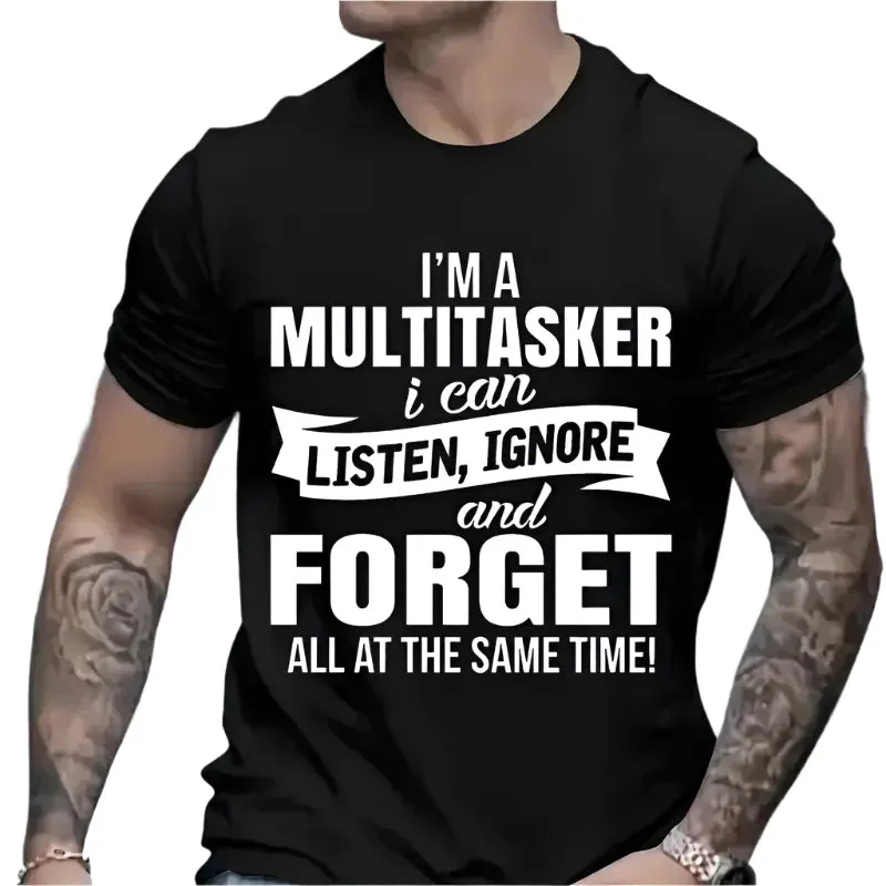 I'm A Multitasker Graphic T-Shirt – Funny Sarcastic Quote Tee for Men & Women, Black Short Sleeve Fashion Shirt