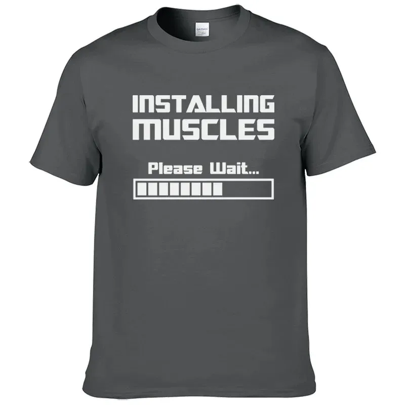 Installing Muscles, Please Wait Funny Print T-Shirt for Men & Women – Summer Cotton Short Sleeve Cool Tees